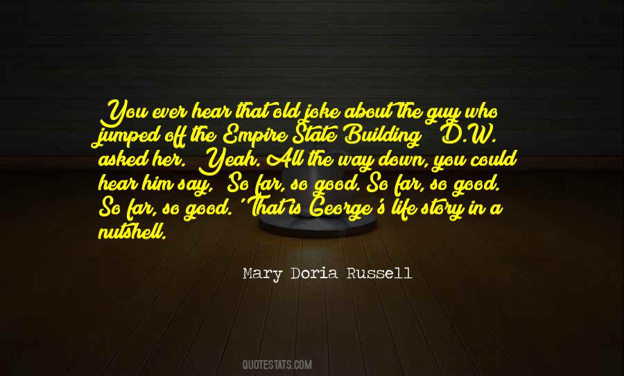 Mary Doria Russell Quotes #986927