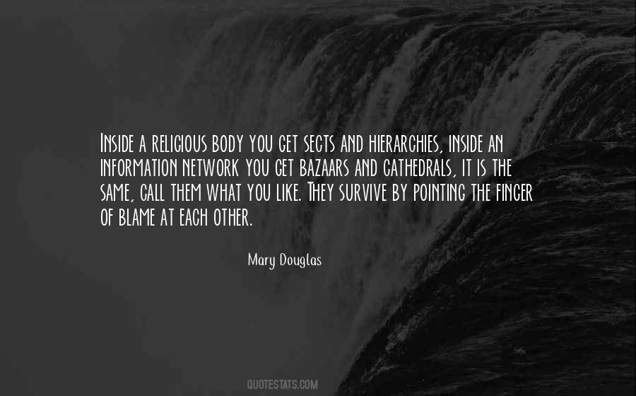 Mary Douglas Quotes #1064311