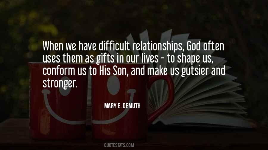 Mary E. DeMuth Quotes #1472503