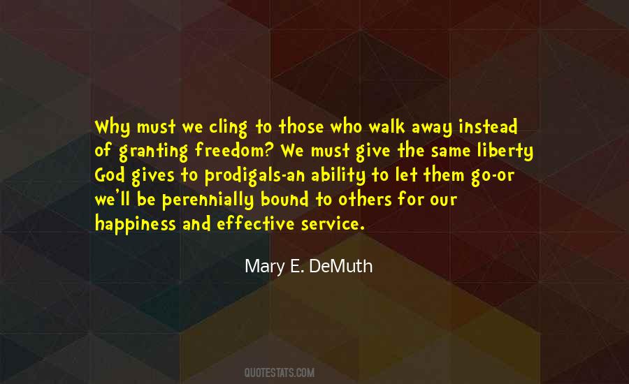 Mary E. DeMuth Quotes #1677914