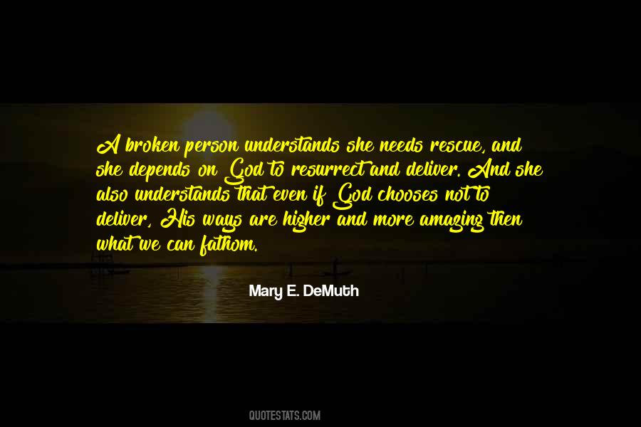 Mary E. DeMuth Quotes #306980