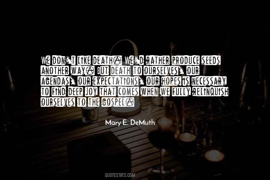 Mary E. DeMuth Quotes #75247