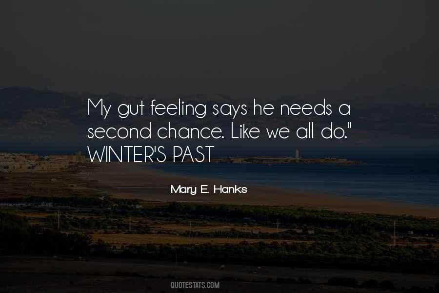 Mary E. Hanks Quotes #1876401