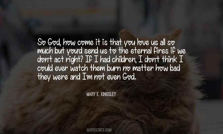 Mary E. Kingsley Quotes #1841505 Mary E. Kingsley Quotes #1841505
