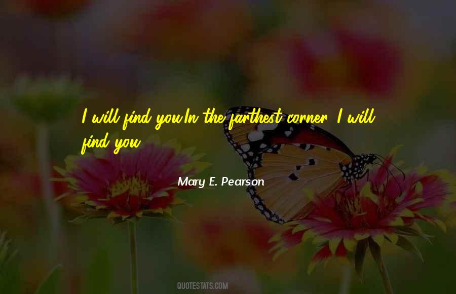 Mary E. Pearson Quotes #1132462