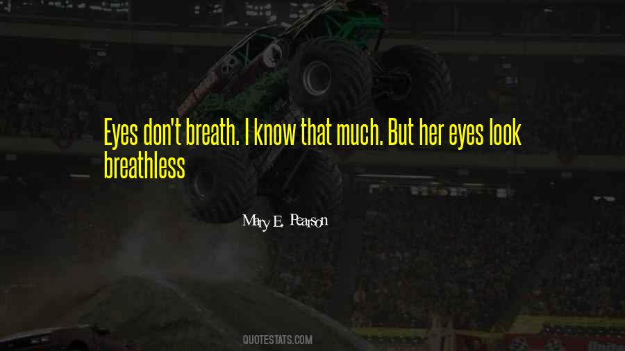 Mary E. Pearson Quotes #1136050