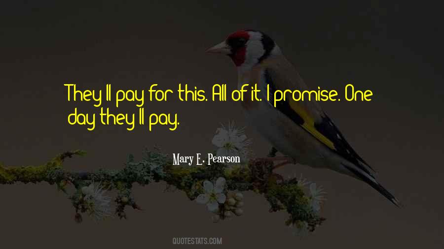 Mary E. Pearson Quotes #204222