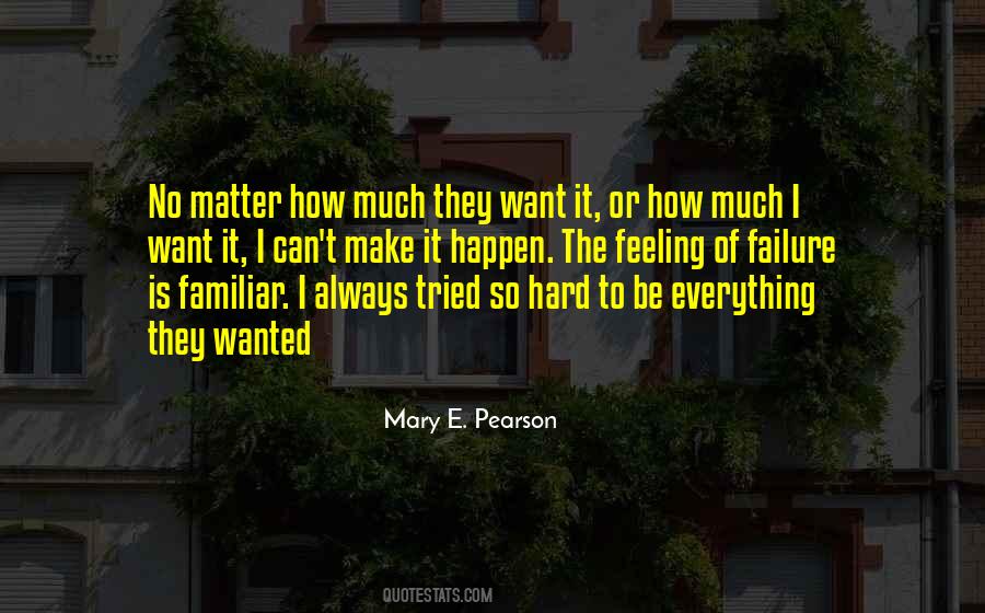 Mary E. Pearson Quotes #694396