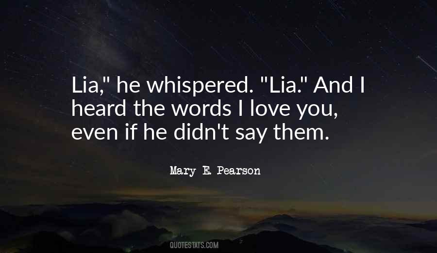 Mary E. Pearson Quotes #774611