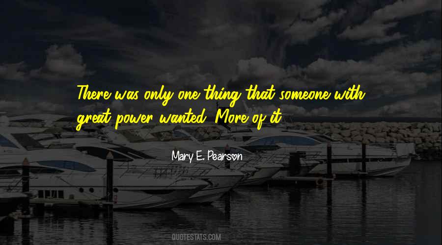 Mary E. Pearson Quotes #888356