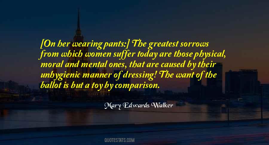 Mary Edwards Walker Quotes #463501