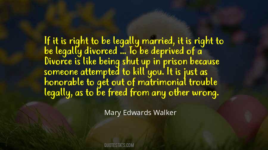 Mary Edwards Walker Quotes #556449