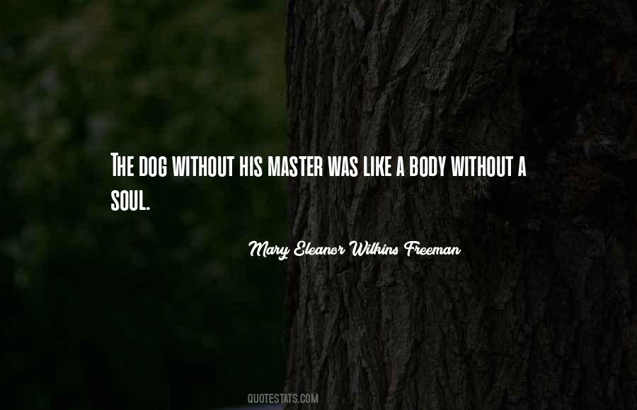 Mary Eleanor Wilkins Freeman Quotes #528001 Mary Eleanor Wilkins Freeman Quotes #528001