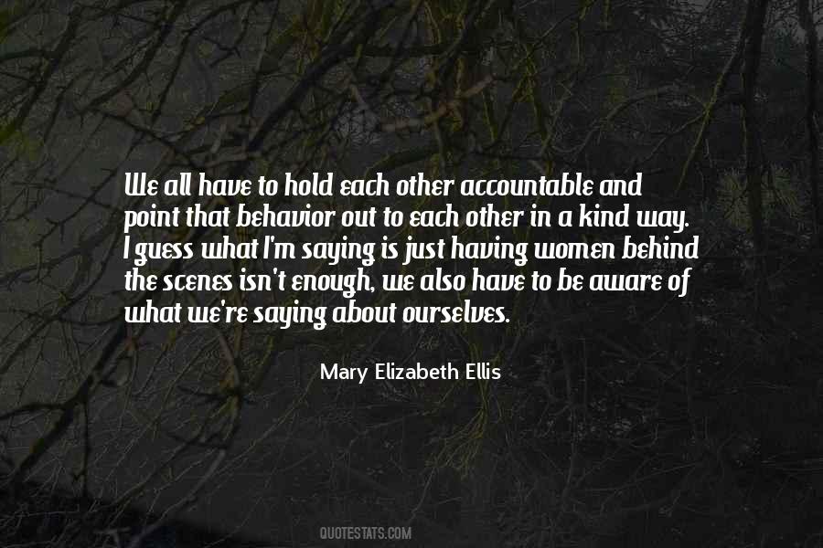 Mary Elizabeth Ellis Quotes #1870857