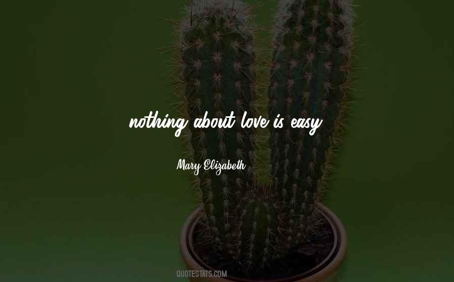 Mary Elizabeth Quotes #327556