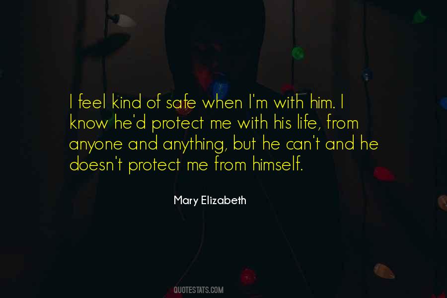 Mary Elizabeth Quotes #607531