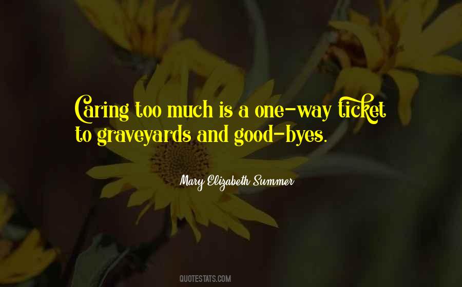 Mary Elizabeth Summer Quotes #1080765