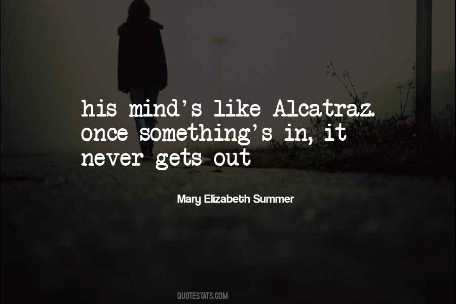 Mary Elizabeth Summer Quotes #1154582