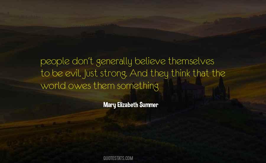 Mary Elizabeth Summer Quotes #1656641