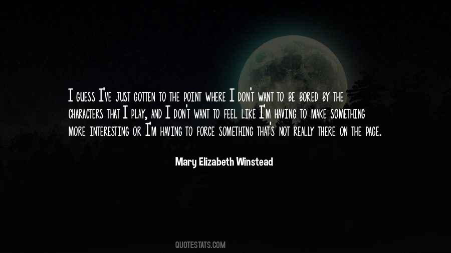 Mary Elizabeth Winstead Quotes #1668317