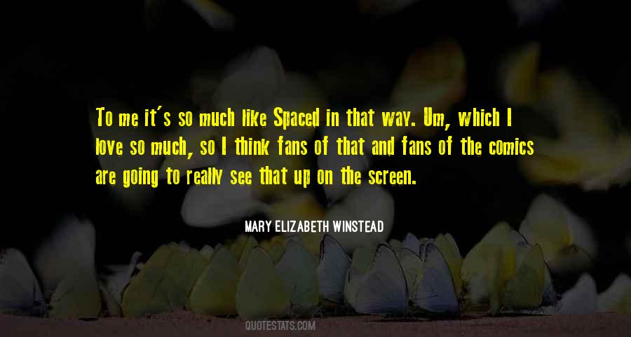 Mary Elizabeth Winstead Quotes #725388