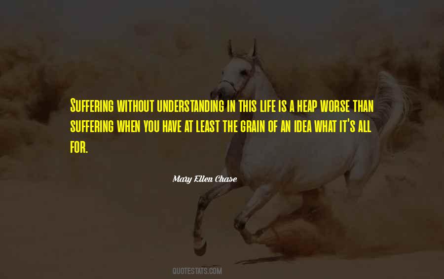 Mary Ellen Chase Quotes #1094606
