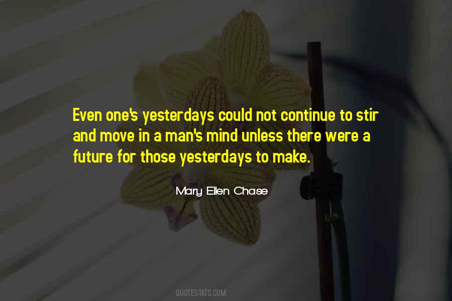 Mary Ellen Chase Quotes #1763800