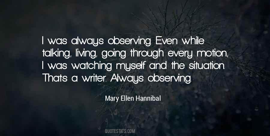 Mary Ellen Hannibal Quotes #525557