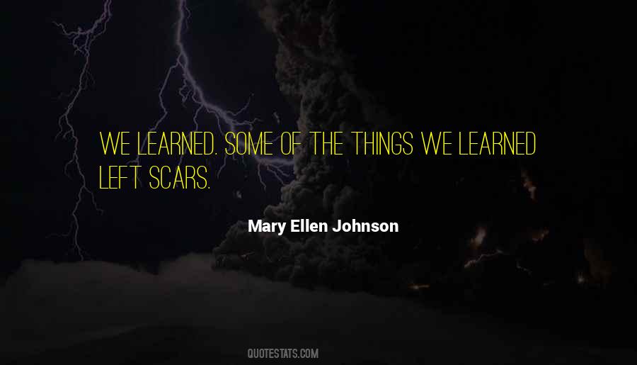 Mary Ellen Johnson Quotes #1644633