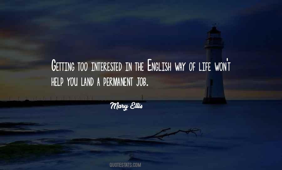 Mary Ellis Quotes #461389