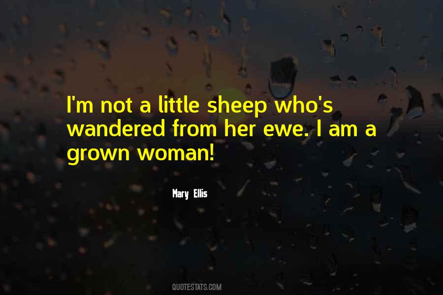 Mary Ellis Quotes #741956