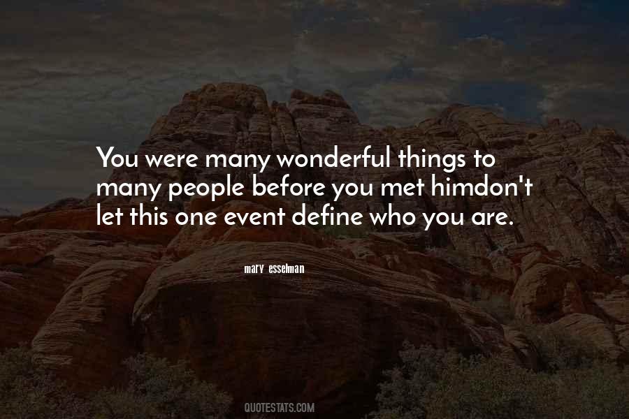 Mary Esselman Quotes #1689170