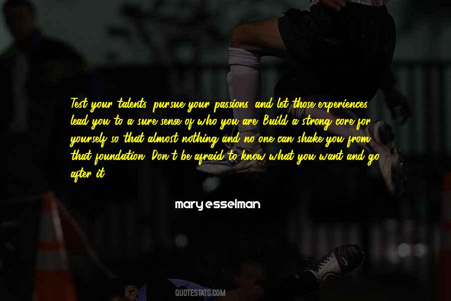Mary Esselman Quotes #259803