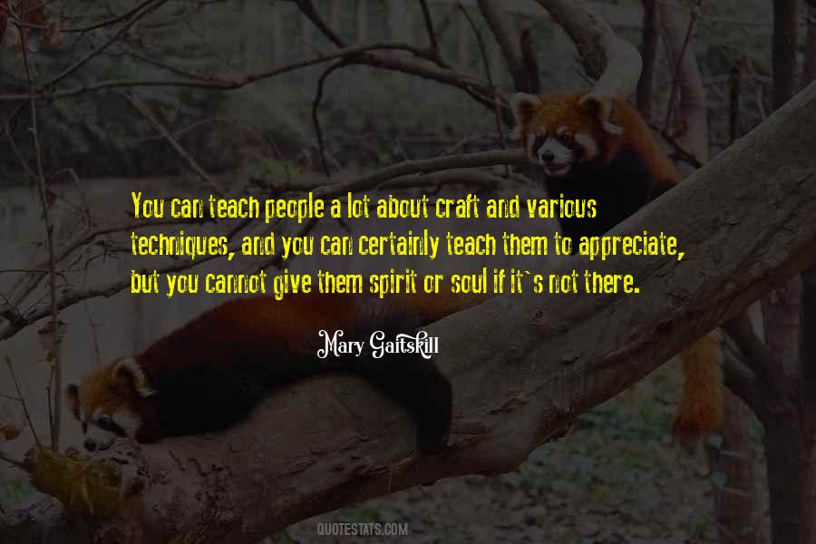 Mary Gaitskill Quotes #1177582