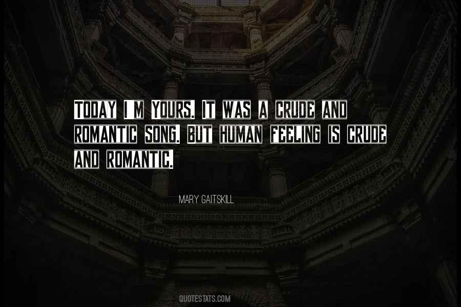 Mary Gaitskill Quotes #1482319