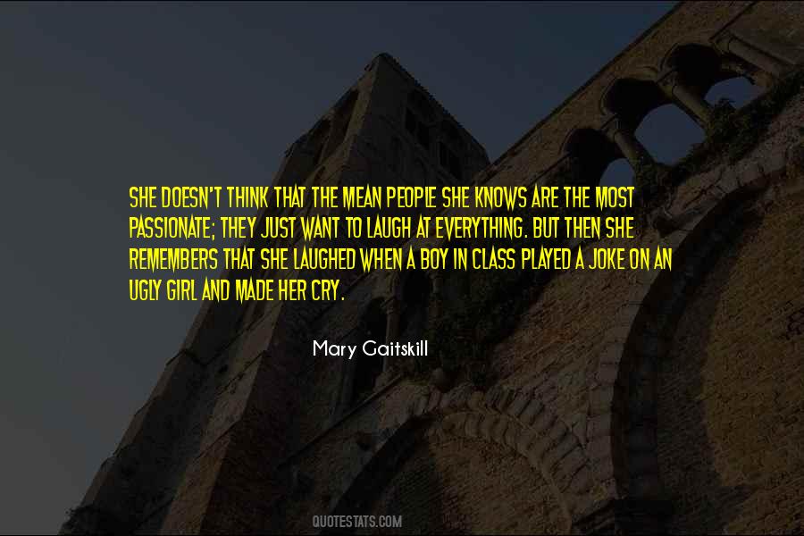 Mary Gaitskill Quotes #257788