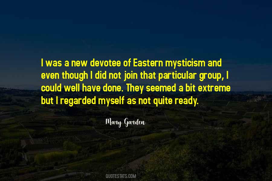 Mary Garden Quotes #915409