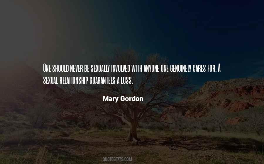 Mary Gordon Quotes #307749