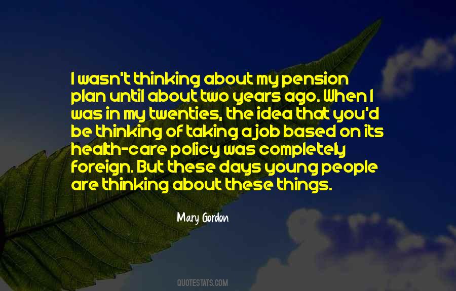 Mary Gordon Quotes #56820