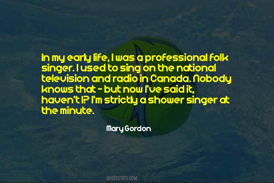 Mary Gordon Quotes #837032