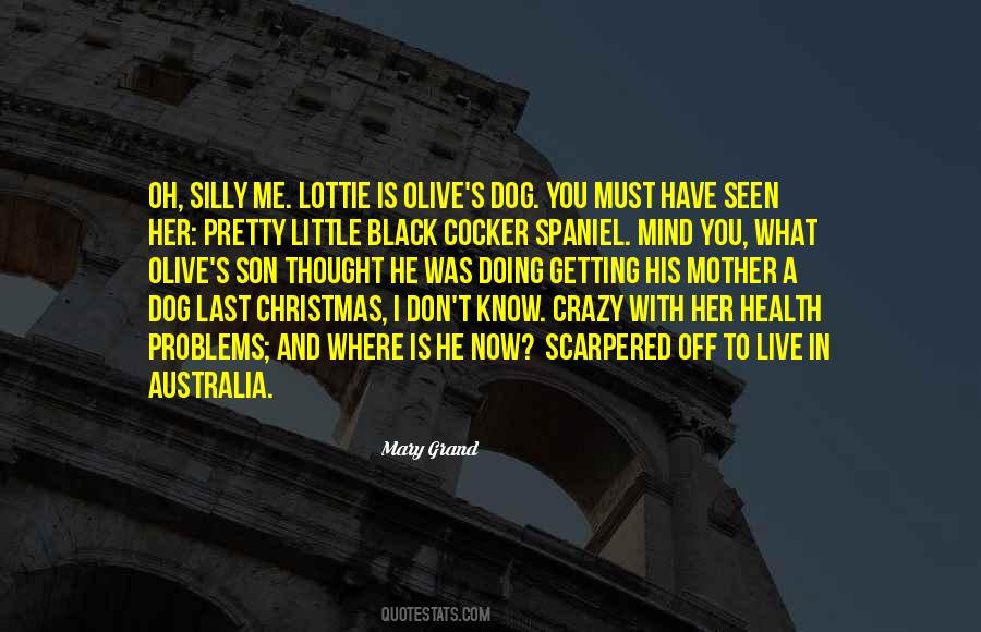 Mary Grand Quotes #1763449