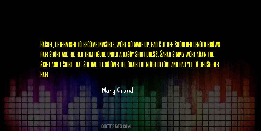 Mary Grand Quotes #403345