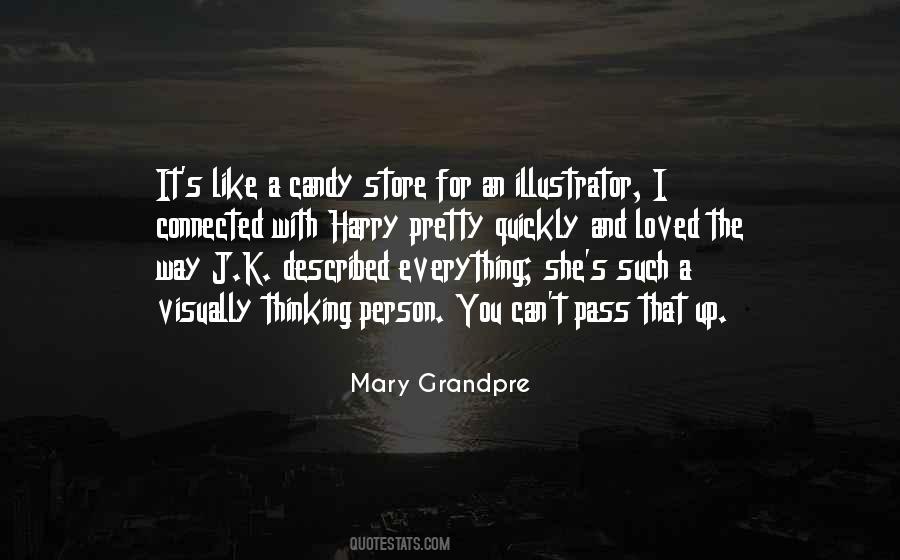 Mary Grandpre Quotes #1136221