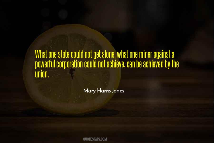 Mary Harris Jones Quotes #1347806