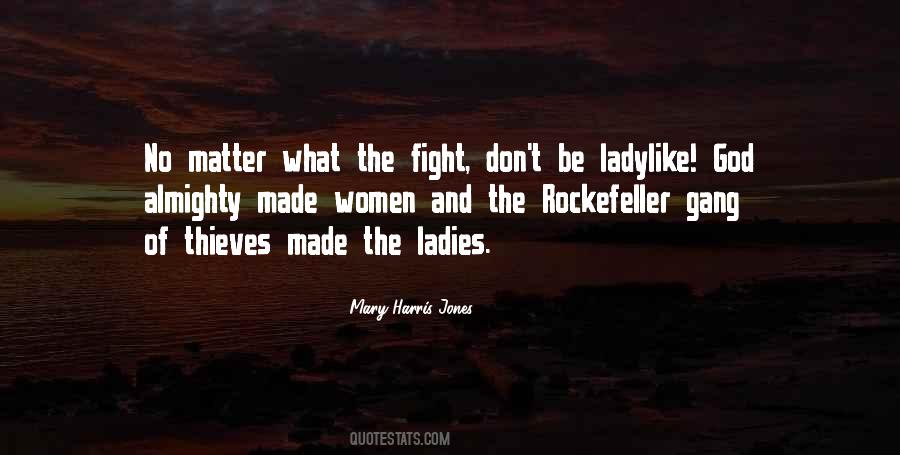 Mary Harris Jones Quotes #562311