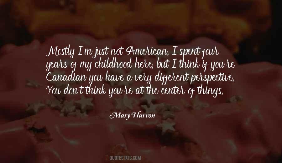 Mary Harron Quotes #1124469