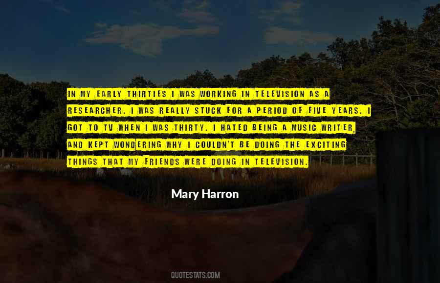 Mary Harron Quotes #47126