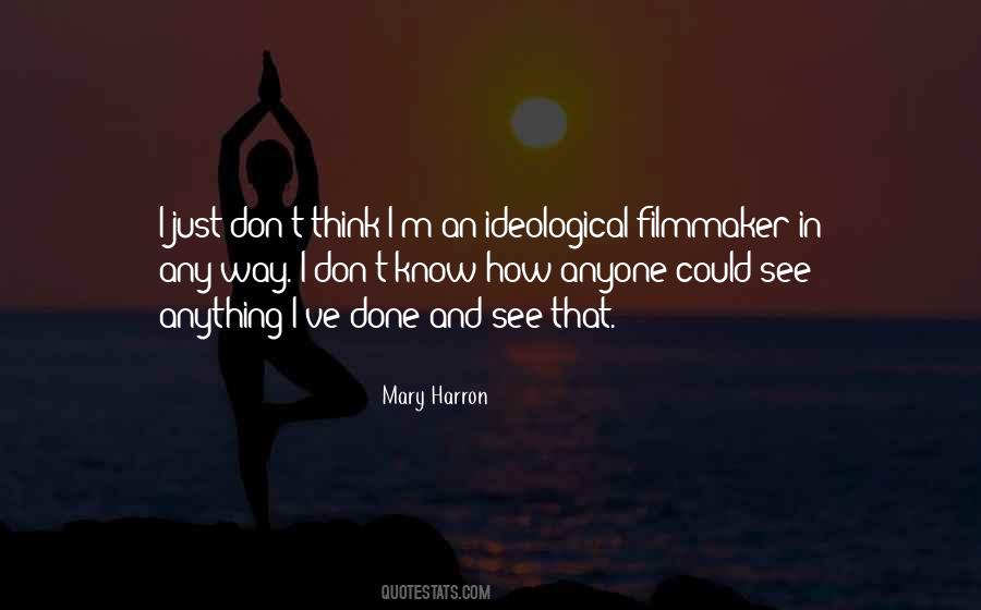 Mary Harron Quotes #520533