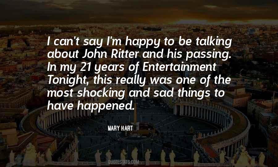 Mary Hart Quotes #1188108