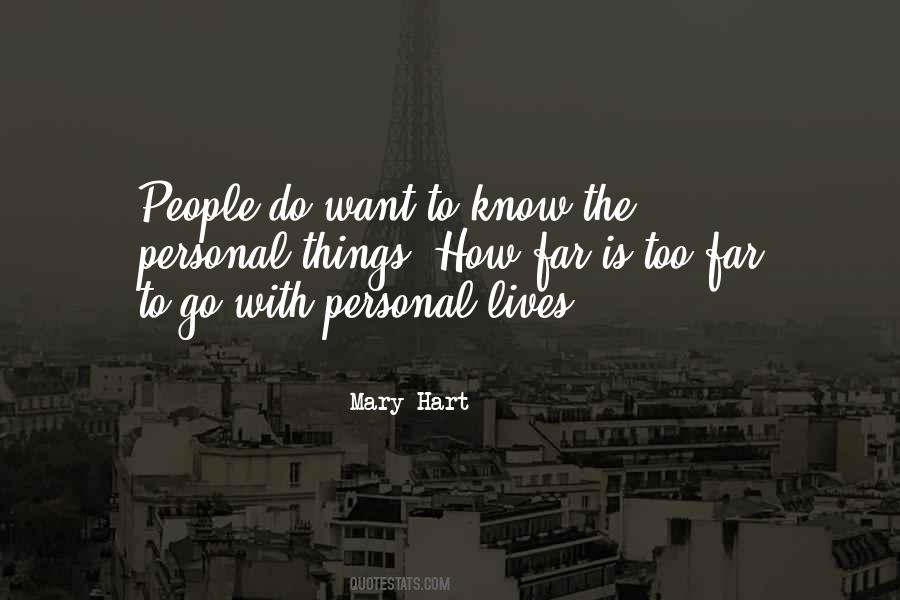 Mary Hart Quotes #1660956